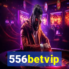 556betvip