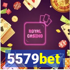 5579bet