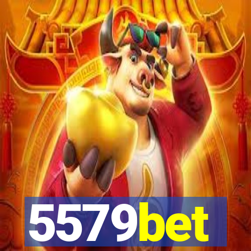 5579bet