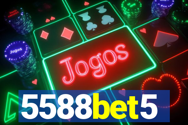 5588bet5