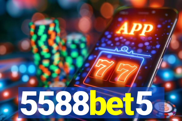 5588bet5