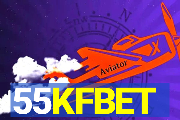 55KFBET