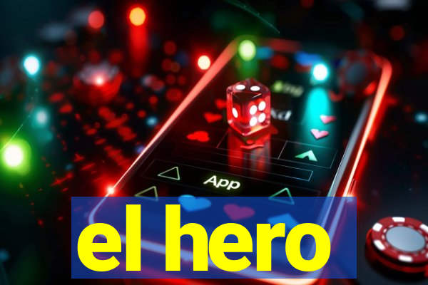 el hero