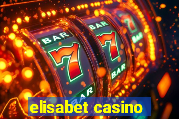 elisabet casino