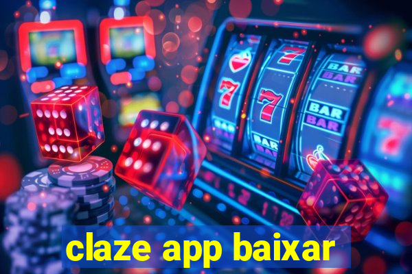 claze app baixar