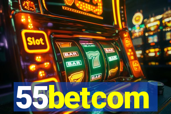 55betcom