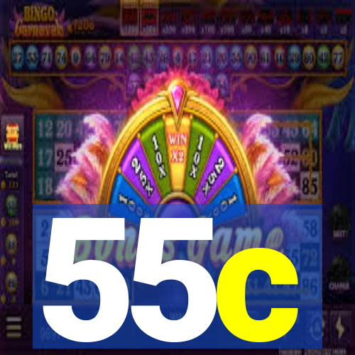 55c