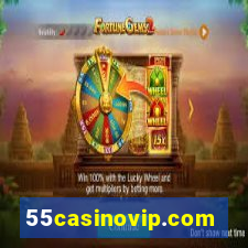 55casinovip.com