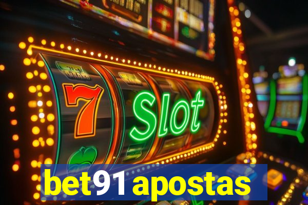 bet91 apostas