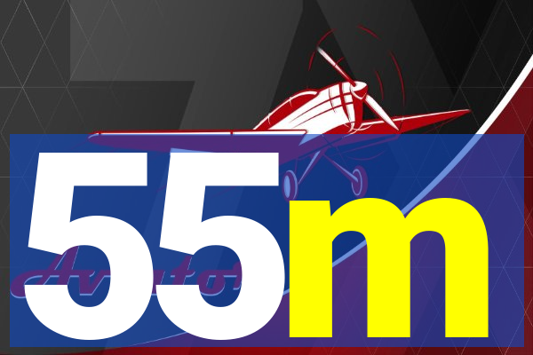 55m