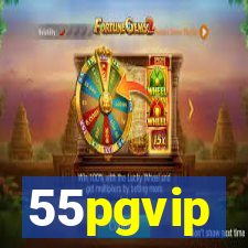 55pgvip