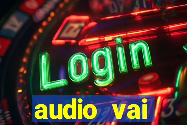 audio vai corinthians whatsapp