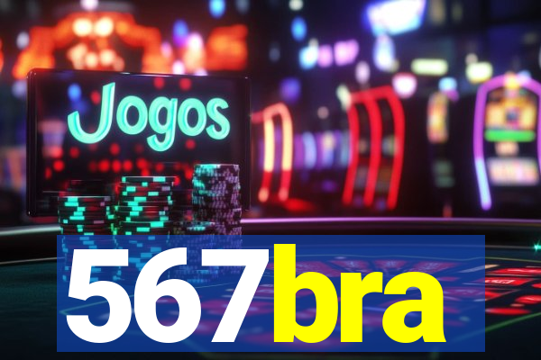 567bra