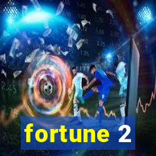 fortune 2