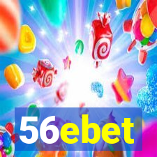 56ebet