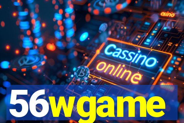 56wgame