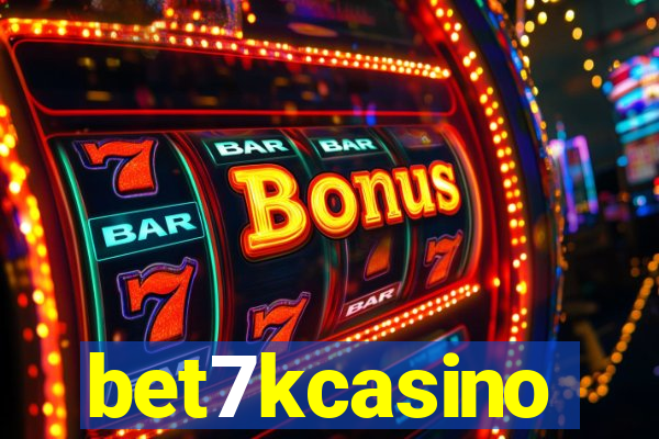 bet7kcasino