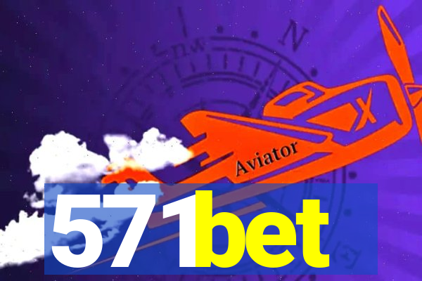 571bet