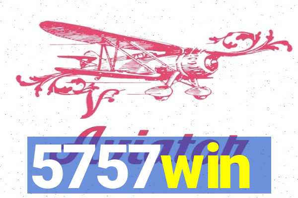 5757win