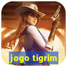 jogo tigrim