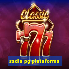 sadia pg plataforma