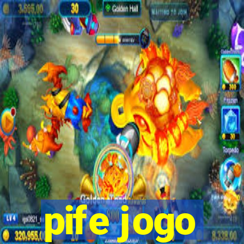 pife jogo