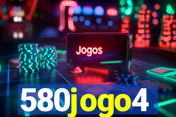 580jogo4