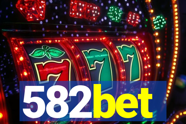 582bet