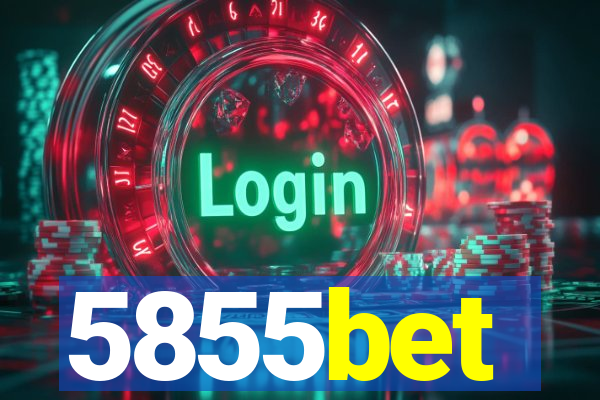 5855bet