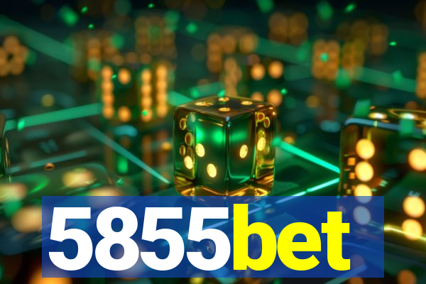 5855bet