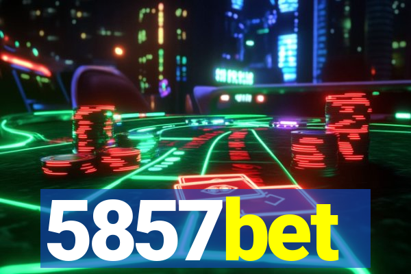 5857bet