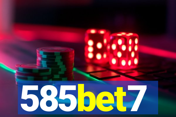 585bet7