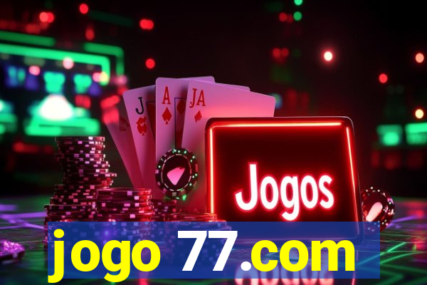 jogo 77.com