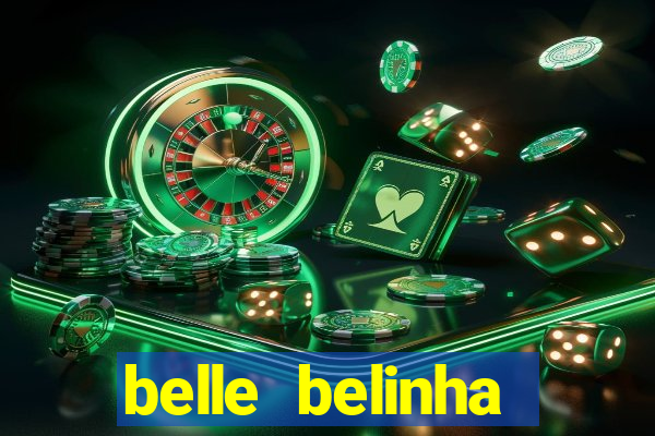 belle belinha videos vazados