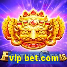 vip bet.com