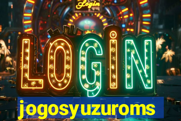 jogosyuzuroms