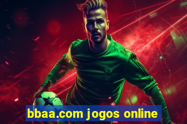 bbaa.com jogos online