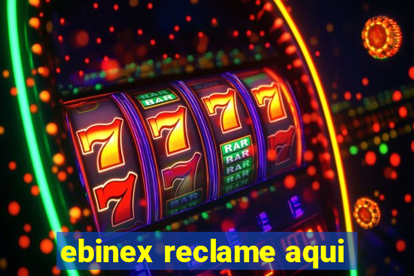 ebinex reclame aqui