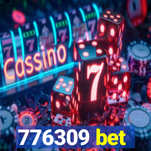 776309 bet