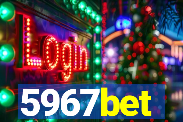 5967bet