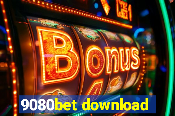 9080bet download