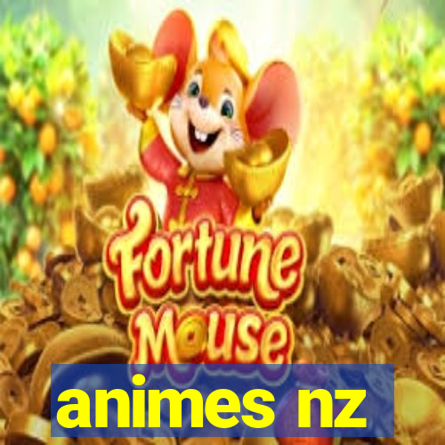 animes nz