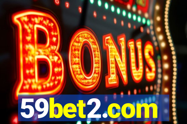 59bet2.com