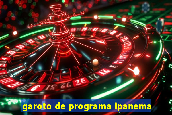 garoto de programa ipanema