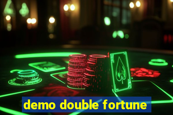 demo double fortune