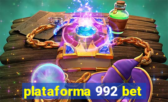 plataforma 992 bet