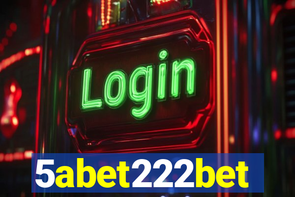 5abet222bet