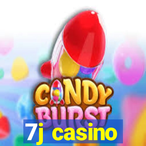 7j casino