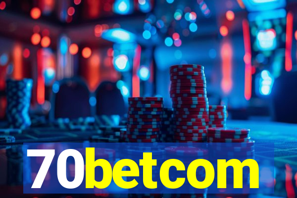 70betcom