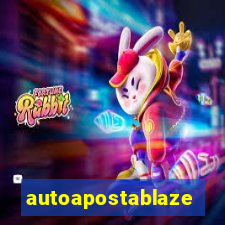 autoapostablaze